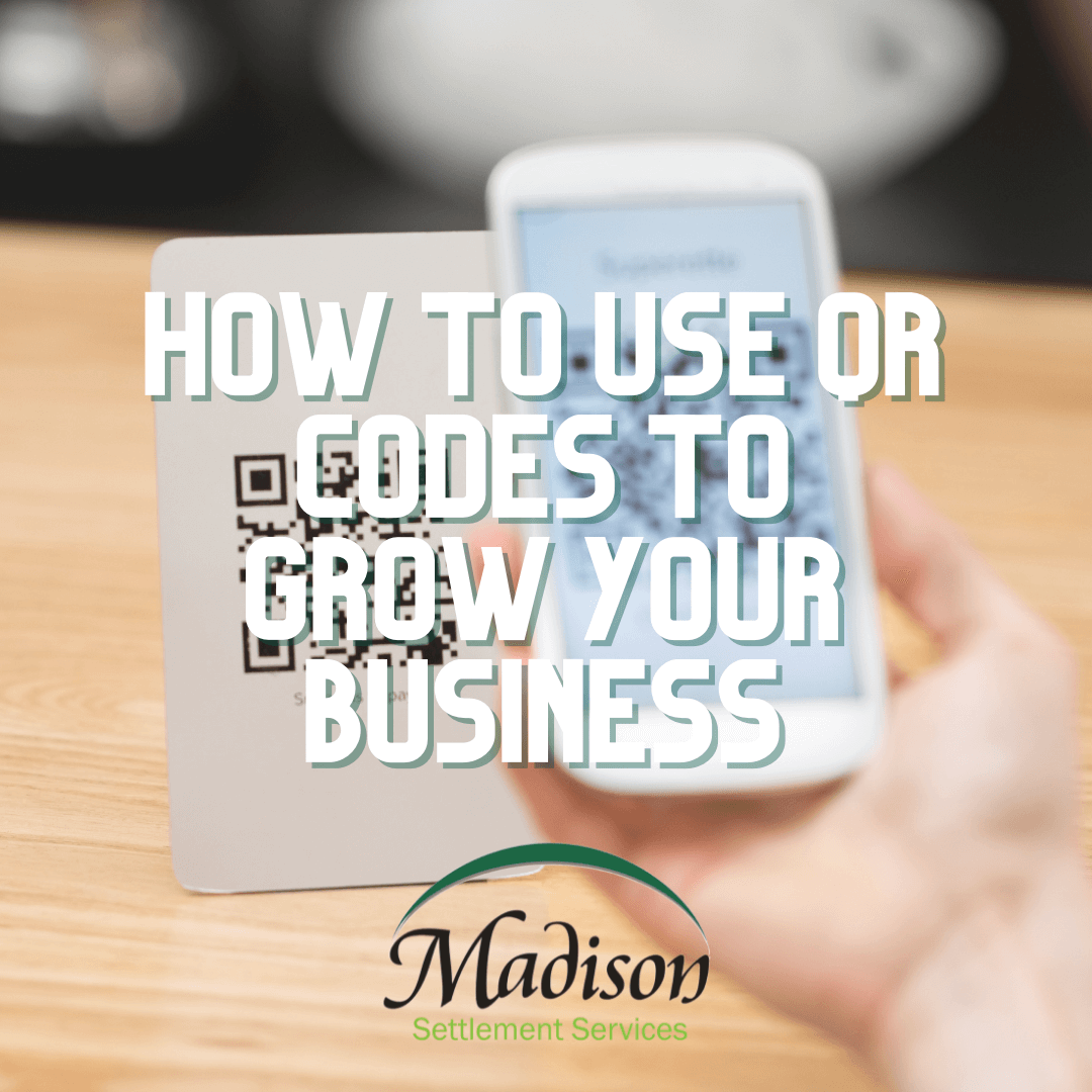 How to Use QR Codes to Increase Business