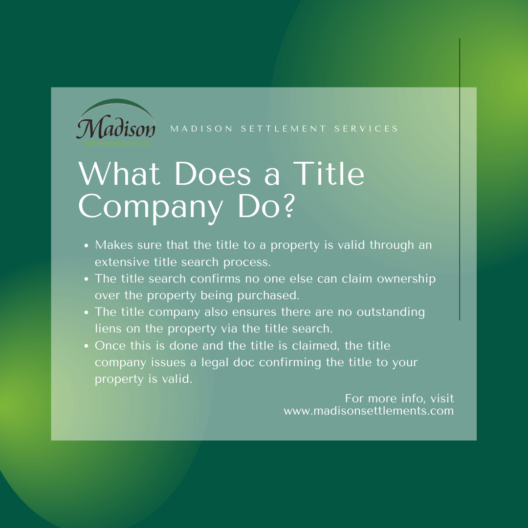 What Does a Title Company Do? Madison Settlements
