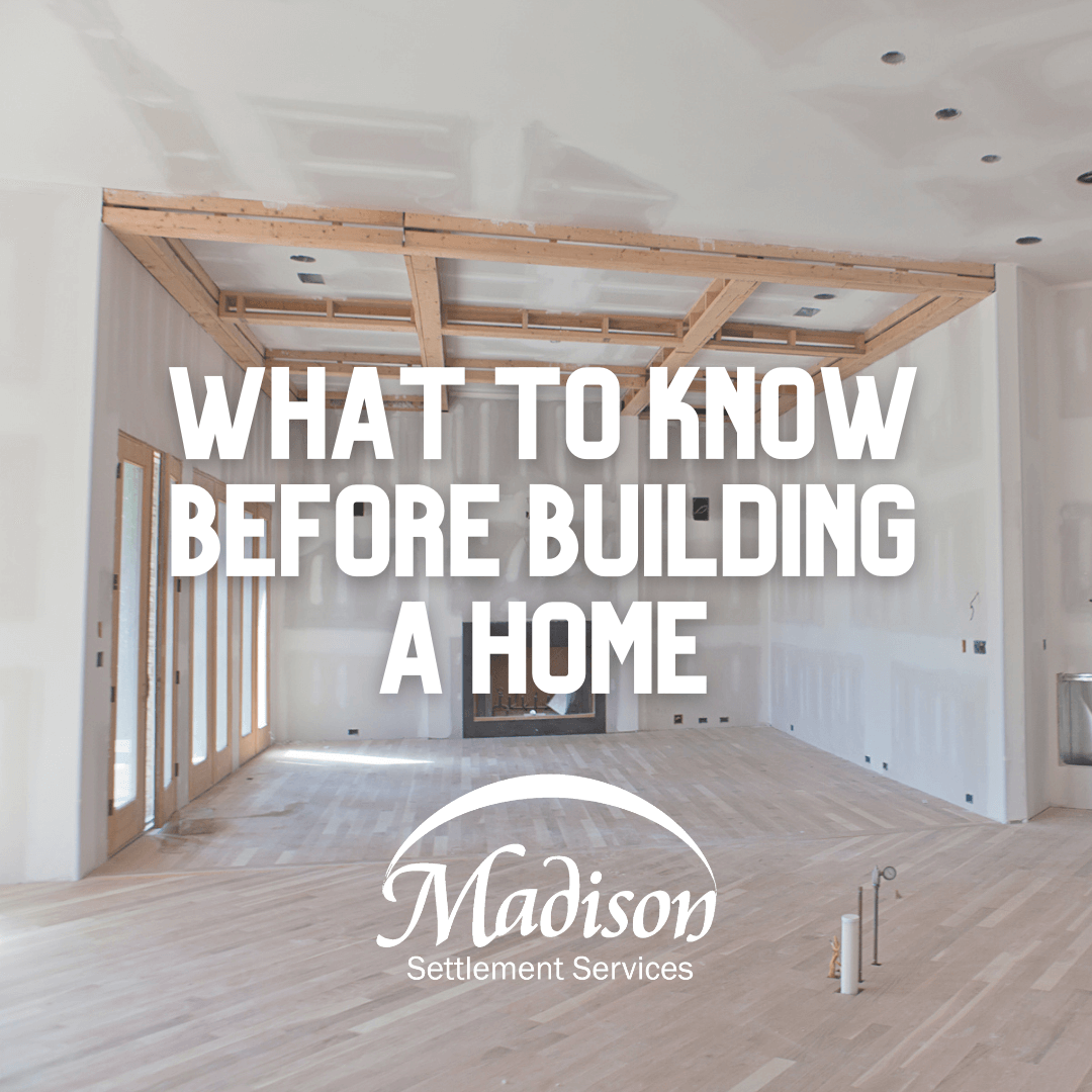 what to know before building a home